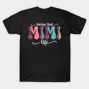 Living that mimi life T-Shirt